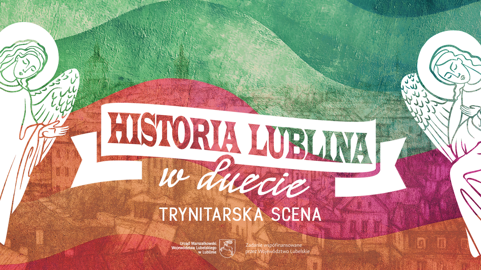 Trynitarska Scena – interaktywna podróż przez dzieje Lublina
