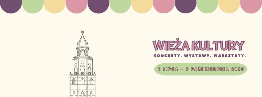 Wieża Kultury 2025